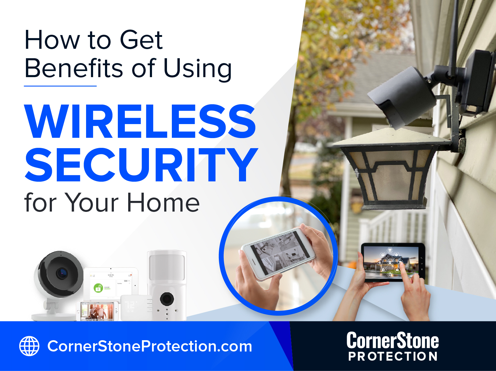 how to get benefits of using wireless security for your home cornerstone protection