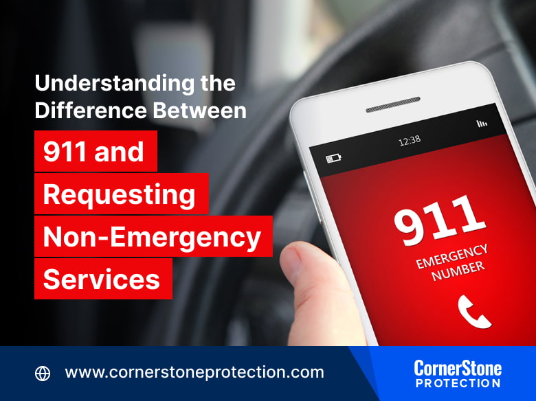 911 non emergency calls cornerstone protection